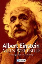 book cover of The world as I see it out of my later years by Albert Einstein