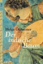 book cover of Der indische Baum by Helga Glaesener