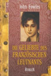book cover of Die Geliebte des französischen Leutnants by John Fowles