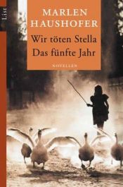 book cover of Wir töten Stella by Marlen Haushofer
