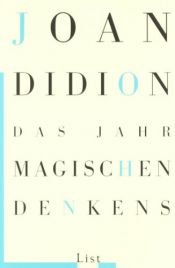 book cover of Das Jahr magischen Denkens by Joan Didion