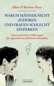 book cover of Warum Männer nicht zuhören und Frauen schlecht einparken by Allan Pease