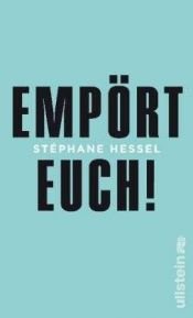 book cover of Empört Euch! by Stéphane Hessel