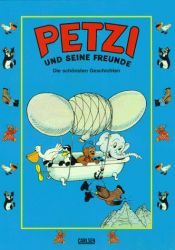 book cover of Petzi und seine Freunde by Carla Hansen