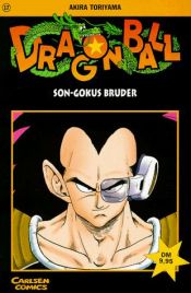 book cover of Dragon Ball Bd. 17, Son-Gokus Bruder by Akira Toriyama