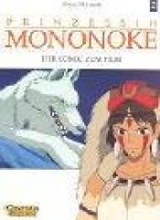 book cover of Princess Mononoke Film Comics, Volume 2 (Princess Mononoke Film Comics) by Hayao Miyazaki