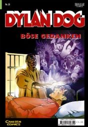 book cover of Dylan Dog, Bd.15, Böse Gedanken by Tiziano Sclavi