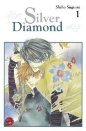book cover of Silver Diamond, Vol. 01: Silver Seed by Shiho Sugiura