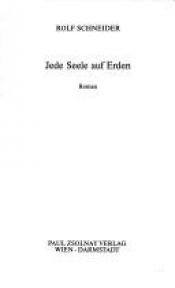 book cover of Jede Seele auf Erden by Rolf Schneider