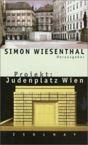 book cover of Projekt: Judenplatz Wien : zur Konstruktion von Erinnerung by Simon Wiesenthal