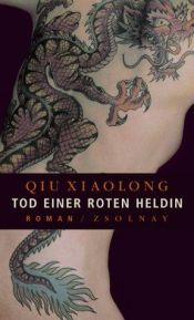 book cover of Tod einer roten Heldin by Qiu Xiaolong