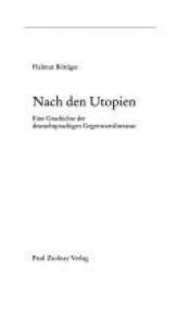 book cover of Nach den Utopien : eine Geschichte der deutschsprachigen Gegenwartsliteratur by Helmut Böttiger