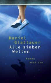 book cover of Cada siete olas by Daniel Glattauer