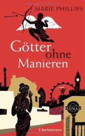 book cover of Götter ohne Manieren by Marie Phillips