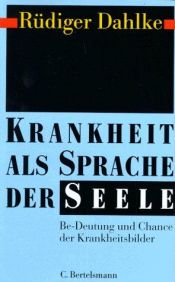 book cover of Krankheit als Sprache der Seele by Ruediger Dahlke