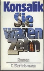 book cover of Eran diez by Heinz Günther Konsalik