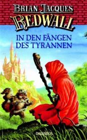 book cover of In den Fängen des Tyrannen by Brian Jacques