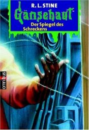 book cover of Der Spiegel des Schreckens: Gänsehaut Band 1: BD 1 by R. L. Stine