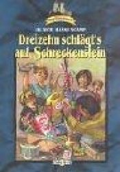 book cover of 13 schlägt's auf Schreckenstein by Oliver Hassencamp