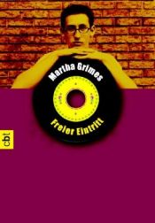 book cover of Freier Eintritt by Martha Grimes