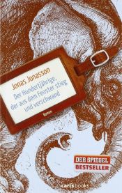 book cover of Der Hundertjährige, der aus dem Fenster stieg und verschwand by Jonas Jonasson
