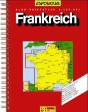 book cover of Frankreich : [Hotels, Pläne, Kathedralen, Touren, Spezialitäten, Landschaften, Restaurants, Schlösser] by John Ardagh