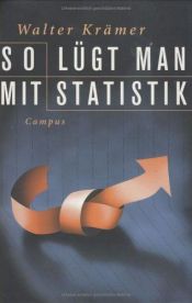book cover of Le bugie della statistica by Walter Krämer