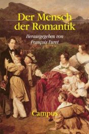 book cover of Romantismiaja inimene : L'uomo romantico by François Furet