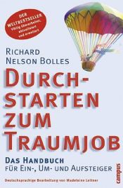 book cover of Durchstarten zum Traumjob. Das Handbuch für Ein-, Um- und Aufsteiger by Richard Nelson Bolles