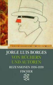 book cover of Von Büchern und Autoren. (Werke in 20 Bänden, 4). by Χόρχε Λουίς Μπόρχες