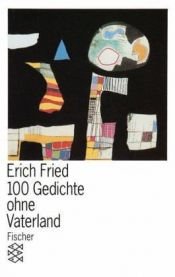 book cover of 100 Poems Without a Country by Erich Fried