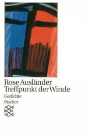book cover of Treffpunkt der Winde. Gedichte. ( Werke). by Rose Ausländer