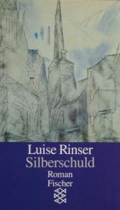 book cover of Silberschuld by Luise Rinser