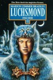 book cover of Luchsmond by Marion Zimmer Bradley