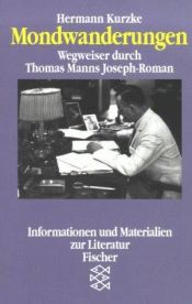 book cover of Mondwanderungen : Wegweiser durch Thomas Manns Joseph-Roman by Hermann Kurzke