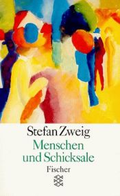 book cover of Menschen und Schicksale by Stefan Zweig