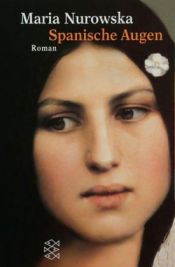 book cover of Spanische Augen by Maria Nurowska
