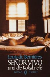 book cover of Senor Vivo und die Kokabriefe by Louis de Bernières