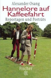 book cover of Hannelore auf Kaffeefahrt by Alexander Osang
