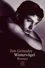 book cover of Wintervögel by Jim Grimsley