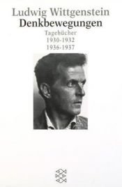 book cover of Movimientos del pensar : Diarios : 1930-1932 by Ludwig Wittgenstein