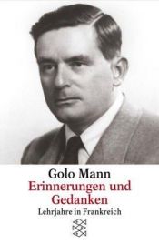 book cover of Erinnerungen und Gedanken: Lehrjahre in Frankreich by Golo Mann