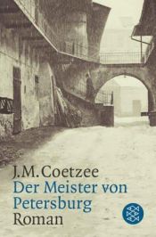 book cover of Der Meister von Petersburg by J. M. Coetzee