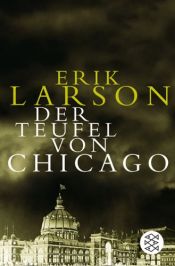 book cover of Der Teufel von Chicago by Erik Larson