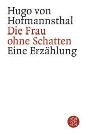 book cover of Die Frau ohne Schatten by Hugo von Hofmannsthal