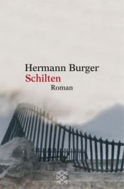 book cover of Schilten. Schulbericht zuhanden der Inspektorenkonferenz by Hermann Burger