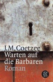book cover of Warten auf die Barbaren by J. M. Coetzee