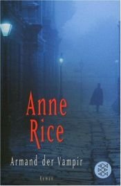 book cover of Armand der Vampir by Anne Rice