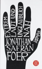 book cover of Extrem laut und unglaublich nah by Jonathan Safran Foer