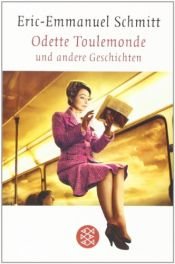 book cover of Odette Toulemonde: Und andere Geschichten by Éric-Emmanuel Schmitt